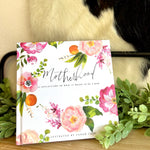 Motherhood: 55 Reflections Book