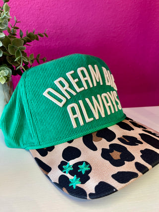 Dream Big Always Baseball Hat