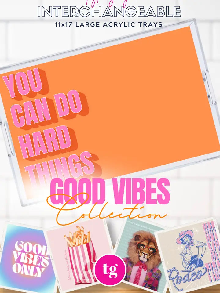 Good Vibes Tray Inserts