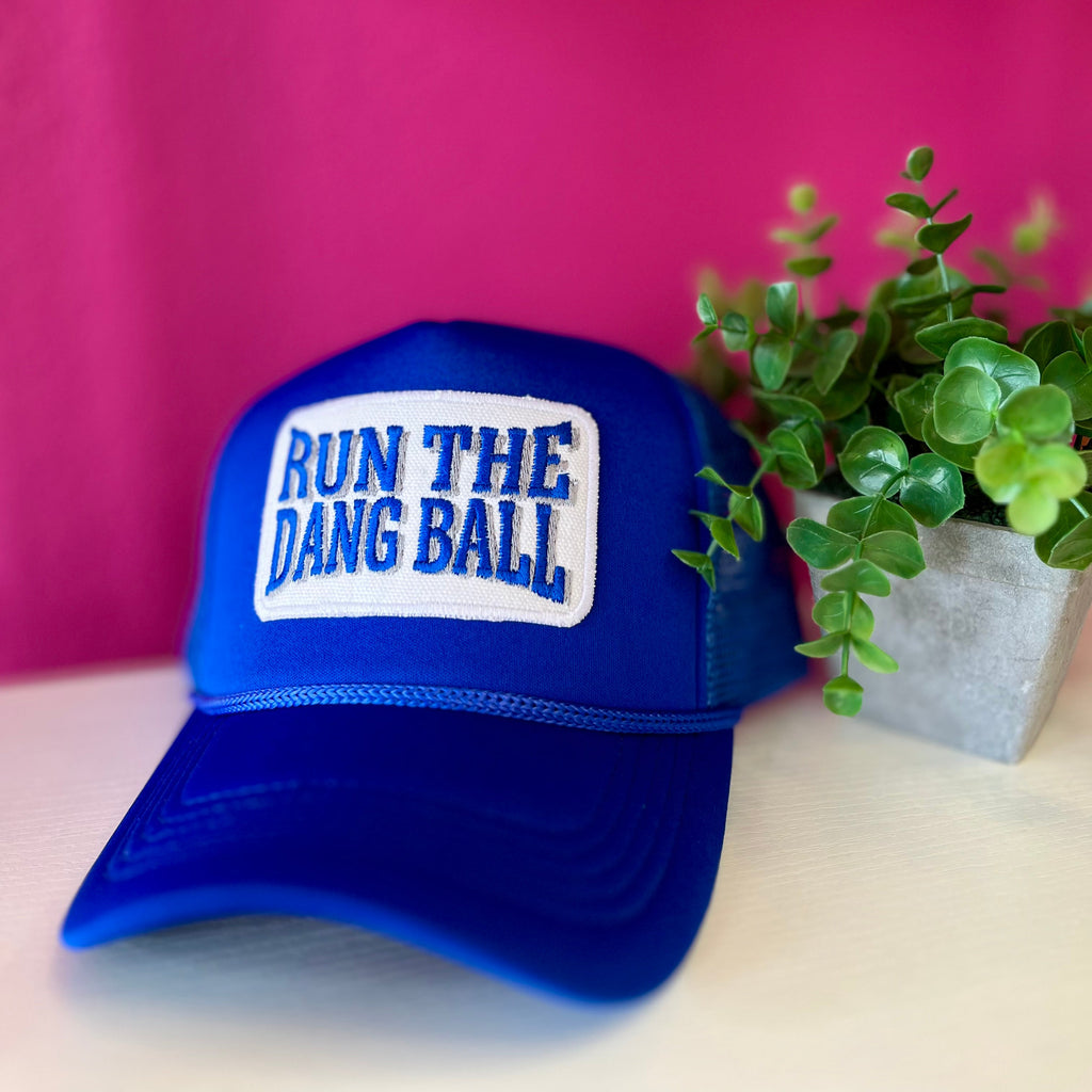 Run the Dang Ball Royal Trucker Hat