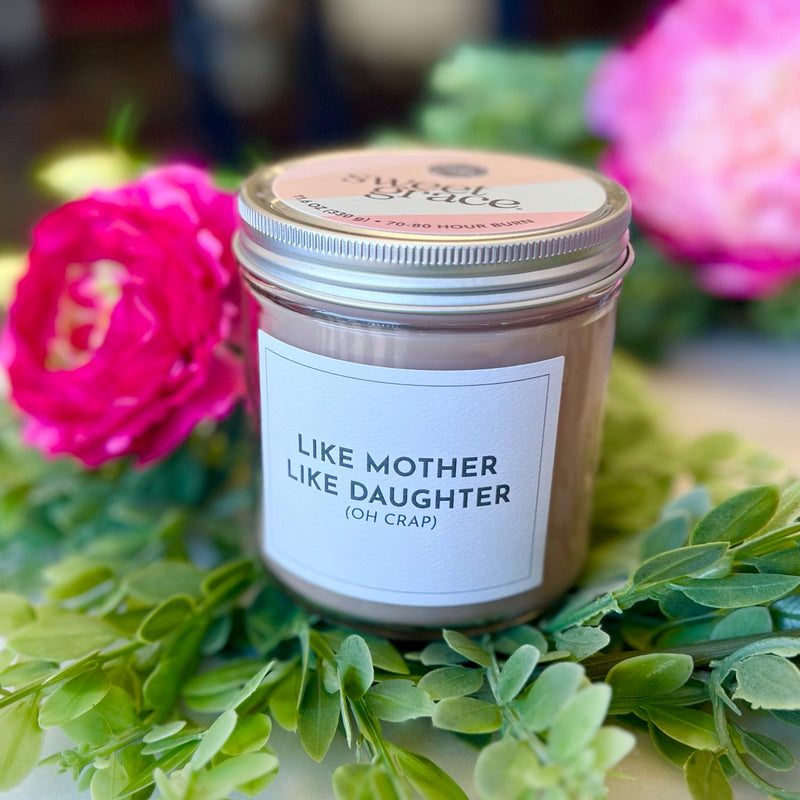 Like Mother Sweet Grace Candle