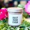 Best Mom  Sweet Grace Candle