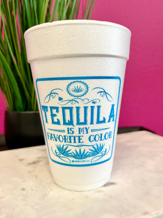 Turq Tequila Fav Color Styrofoam Cups