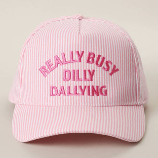 Dilly Dallying Pink Stripe Baseball Hat