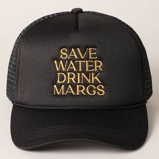 Black Save Water Drink Margs Trucker Hat
