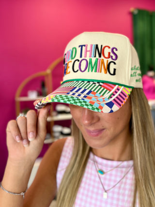 Good Things are Coming Baseball Hat