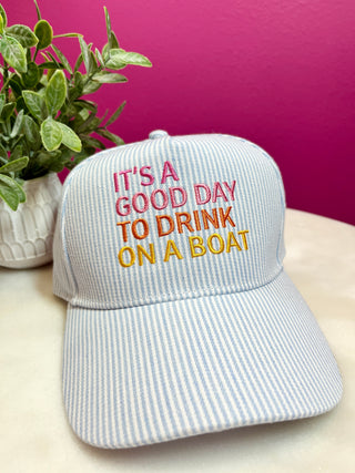 It's a Good Day Baseball Hat