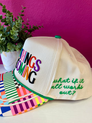 Good Things are Coming Baseball Hat