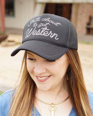 Shits About to Get Western Trucker Hat