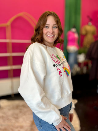 Good Things are Coming Sweatshirt