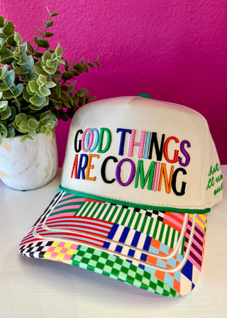Good Things are Coming Baseball Hat