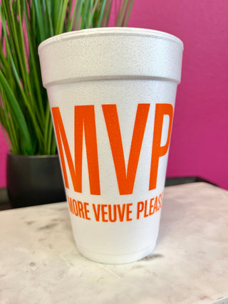 More Veuve Please Orange Styrofoam Cups