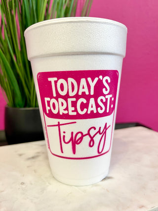 Today's Forecast Pink Styrofoam Cups