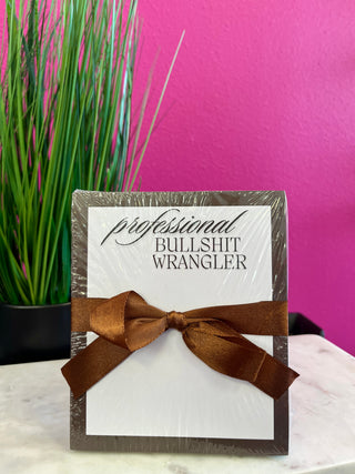 Bullshit Wrangler Note Pad