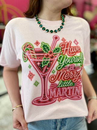 Have Yourself a Merry Martini Pink Tee