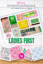 Ladies First Tray Inserts