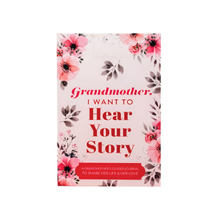 Grandmother, I Want to Hear Your Story Book