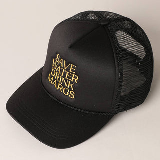 Black Save Water Drink Margs Trucker Hat